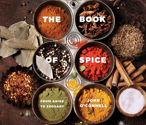 The Book of Spice: From Anise to Zedoary (MP3 CD)