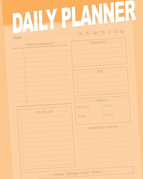 Daily Planner: To Do List Notebook, Planner and Schedule Diary, Daily Task Checklist Organizer Journal - Undated, 2019, 2020.. (Orang (Paperback)