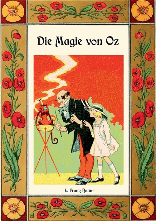 Die Magie von Oz - Die Oz-B?her Band 13 (Paperback)