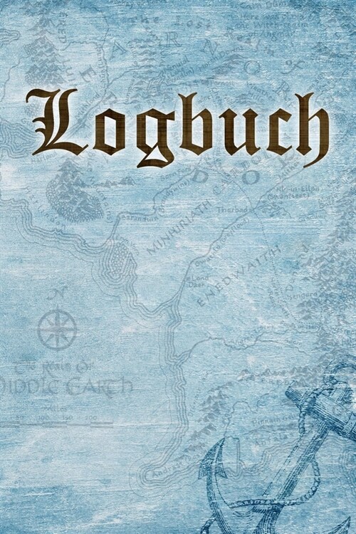 Logbuch: Seetagebuch f? Hobby-Schiffsf?rer - Segler - Yacht - Motorboot - Sporboot - Nautisches Meilenlogbuch (Paperback)