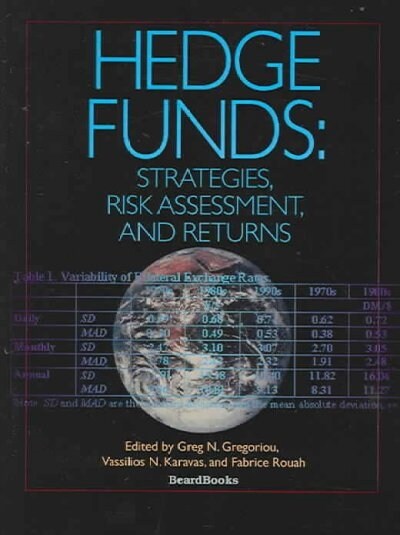 Hedge Funds: Strategies, Risk Assessment, and Returns (Paperback)