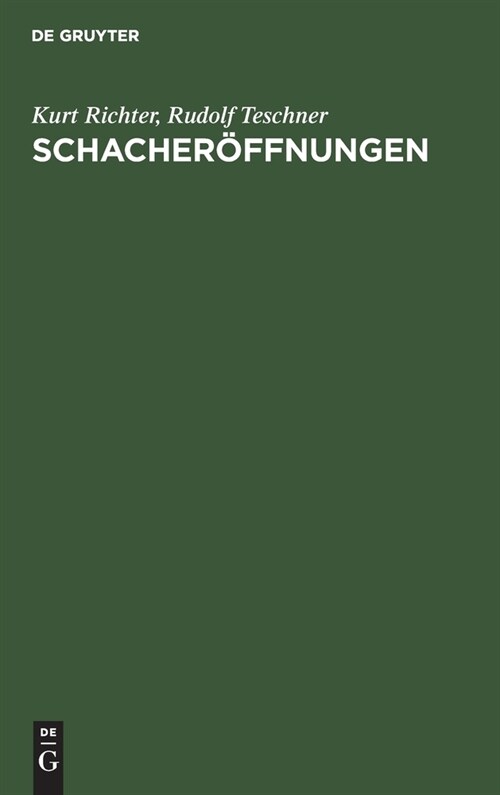 Schacher?fnungen: Der Kleine Bilguer. Theorie Und Praxis (Hardcover, 6, 6., Nach D. Neu)