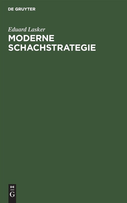 Moderne Schachstrategie (Hardcover, 10, 10., Erw. Aufl)