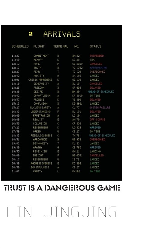 Trust is A Dangerous Game (Hardcover)