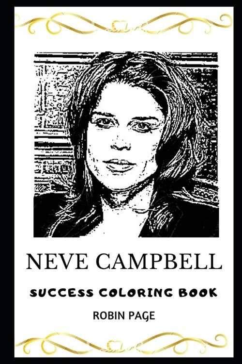 Neve Campbell Success Coloring Book (Paperback)