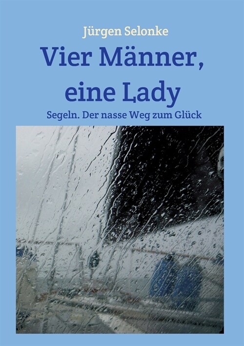 Vier M?ner, eine Lady (Paperback)