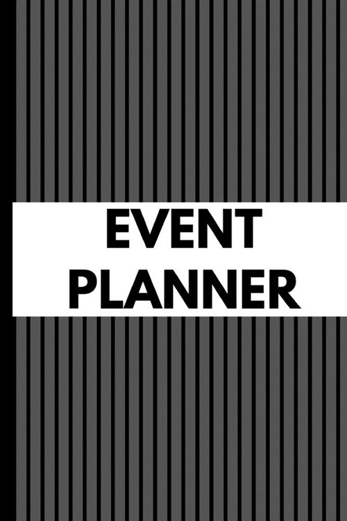 Event Planner: Gift For Professional Business Owner Journal Composition Notebook (6 x 9) 120 Blank Lined Pages (Paperback)