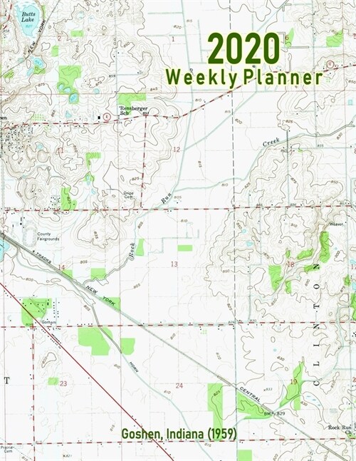 2020 Weekly Planner: Goshen, Indiana (1959): Vintage Topo Map Cover (Paperback)