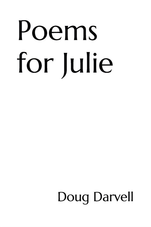 Poems for Julie (Paperback)