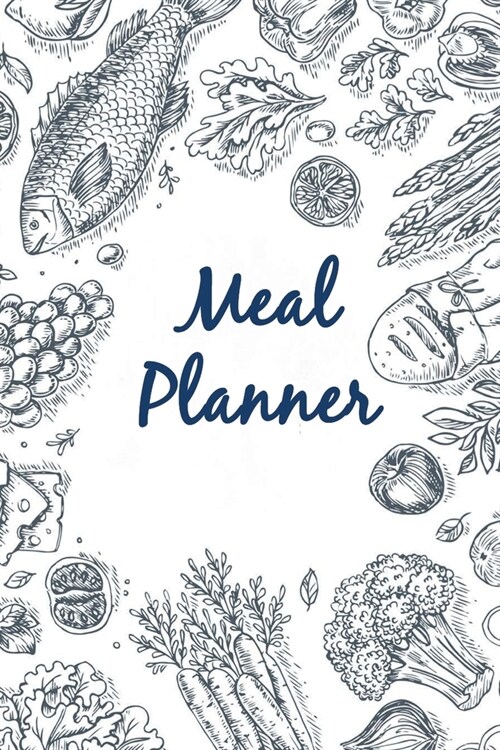 Meal Planner: 52-Week Notebook with Weekly Grocery Shopping List Favorite Meals (Paperback)