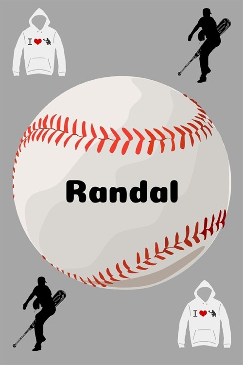 Randal: Baseball Sports Personalized Journal to write in, Game Experiences for Men Women Boys and Girls for gifts holidays (Paperback)