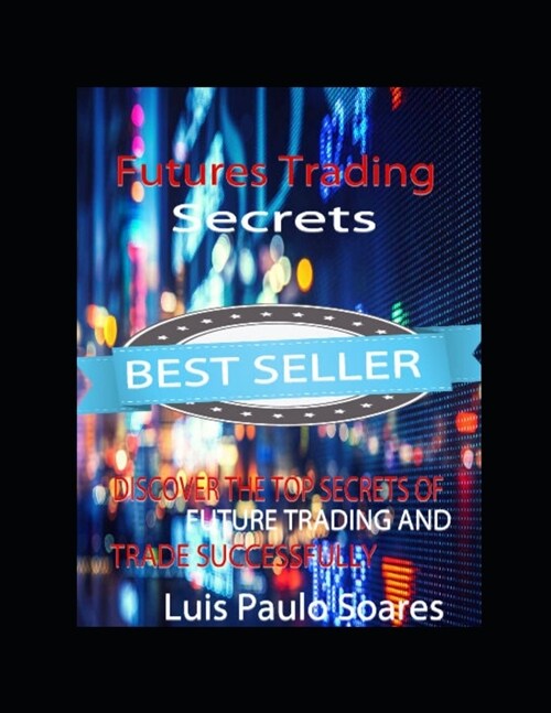 Futures Trading Secrets (Paperback)