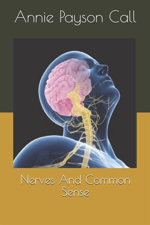 Nerves And Common Sense (Paperback)