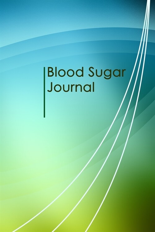 Blood Sugar Journal: Professional Diabetic Diary. Glucose Monitoring Logbook - Record 2 Full Year2 Blood Sugar Levels (Before & After) + Re (Paperback)