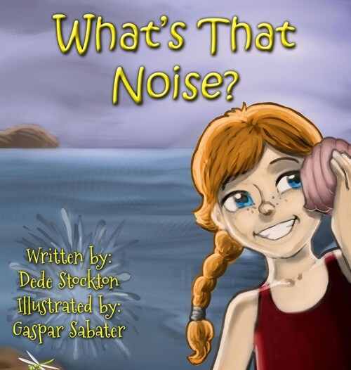 Whats That Noise? (Hardcover)