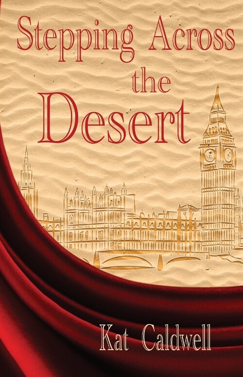 Stepping Across the Desert (Paperback)