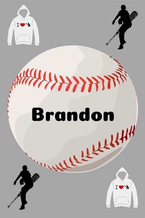 Brandon: Baseball Sports Personalized Journal to write in, Game Experiences for Men Women Boys and Girls for gifts holidays (Paperback)