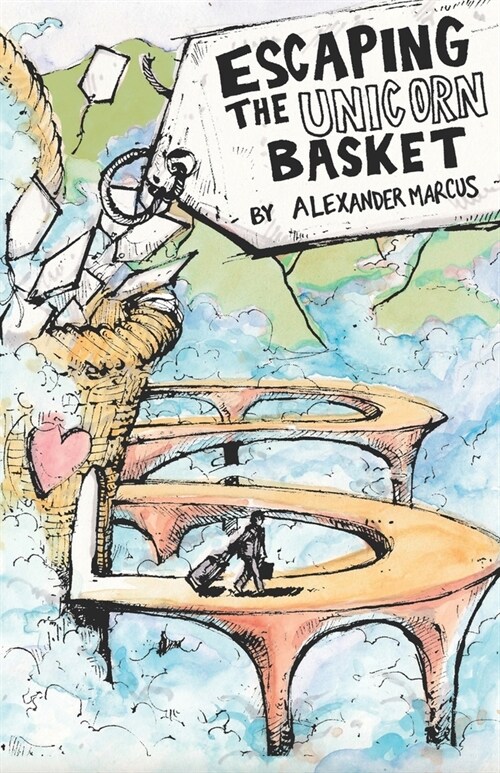 Escaping the Unicorn Basket (Paperback)