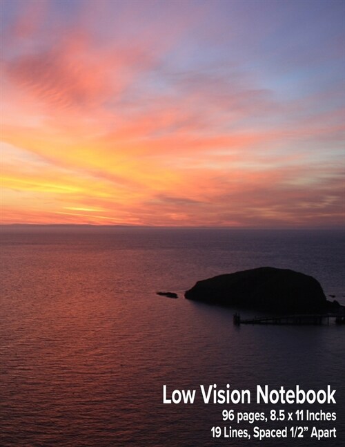 Low Vision Notebook: Bold Lined Paper - 1/2 Line Spacing - Sea Sunset Cover (Paperback)