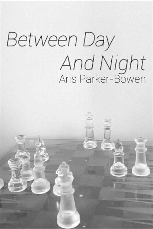 Between Day And Night (Paperback)