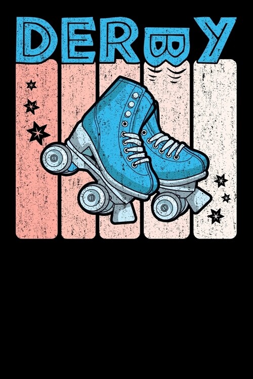 Roller Derby Notebook: Cool & Funky Roller Girl Derby Notebook - Bright Sky Blue & Peach Pink (Paperback)