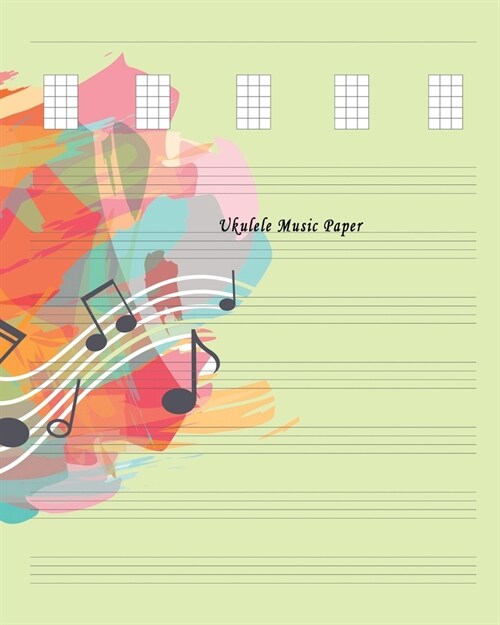 Ukulele Music Paper: Composition and Songwriting Ukulele Music Song with Chord Boxes and Lyric Lines Tab Blank Notebook Manuscript Paper Jo (Paperback)