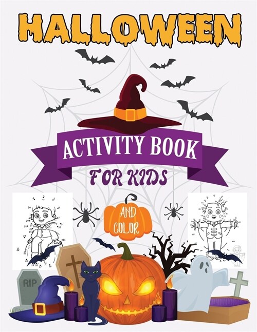 Halloween Color And Activity Book: Workbooks Kids for Halloween season (Paperback)