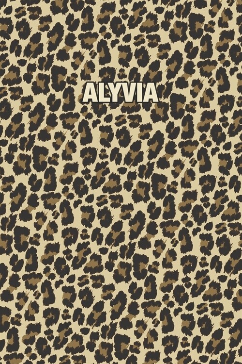 Alyvia: Personalized Notebook - Leopard Print (Animal Pattern). Blank College Ruled (Lined) Journal for Notes, Journaling, Dia (Paperback)