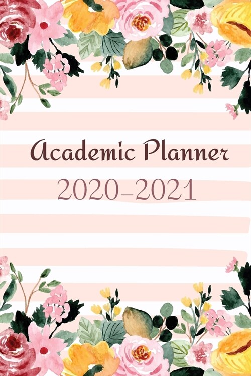 2020-2021 Academic Planner: 2 Year Pocket Calendar Schedule 24 Months and Weekly Planner Organizer with Holidays (Line And Floral Colorful) (Paperback)