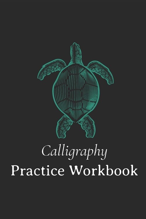 Calligraphy Practice Paper: Lined Calligraphy Practice Paper Pad Workbook For Beginners / Slanted Calligraphy Paper /160 Sheets for Script Writing (Paperback)