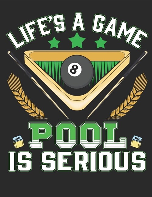 Life is a Game Pool is Serious: Planner Weekly and Monthly for 2020 Calendar Business Planners Organizer For To do list 8,5 x 11 Pool Billiard Snook (Paperback)