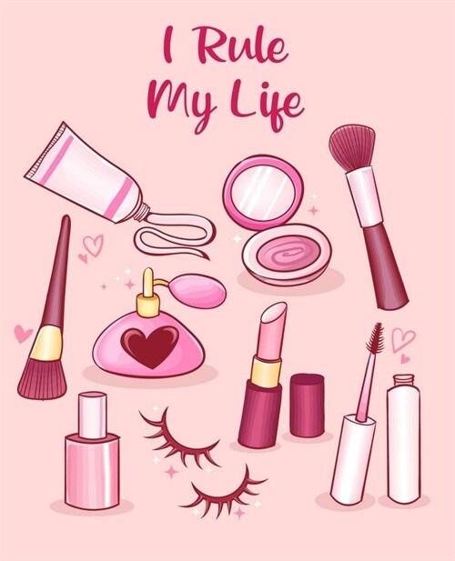 I Rule My Life: Cute Lined Journal for Girls and Women - Journal for Personal and Study Use - 7.5 x 9.25, 100 Lined Pages (Paperback)