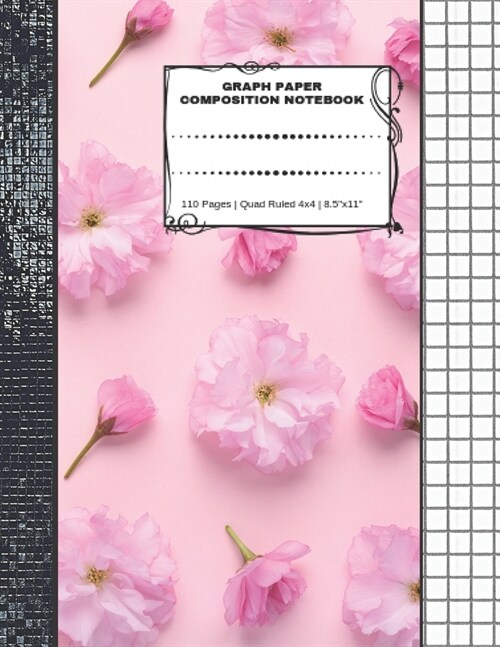 Graph Paper Composition Notebook: 110 Pages - Quad Ruled 4x4 - 8.5 x 11 Large Notebook with Grid Paper - Math Notebook For Students (Paperback)
