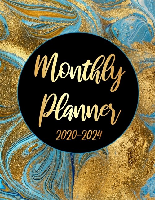 2020-2024 Monthly Planner: Golden Blue 60 Months Appointment Calendar 5 year Monthly Planner 8.5 x 11 Business Planners and Journal Agenda Schedu (Paperback)