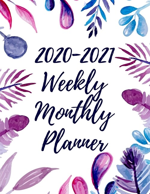 2020-2021 Calendar Weekly And Monthly Planner: Two Year 24 Month Jan 2020 - Dec 2021 Planner W/ To Do List Academic Schedule Agenda Logbook Or Student (Paperback)