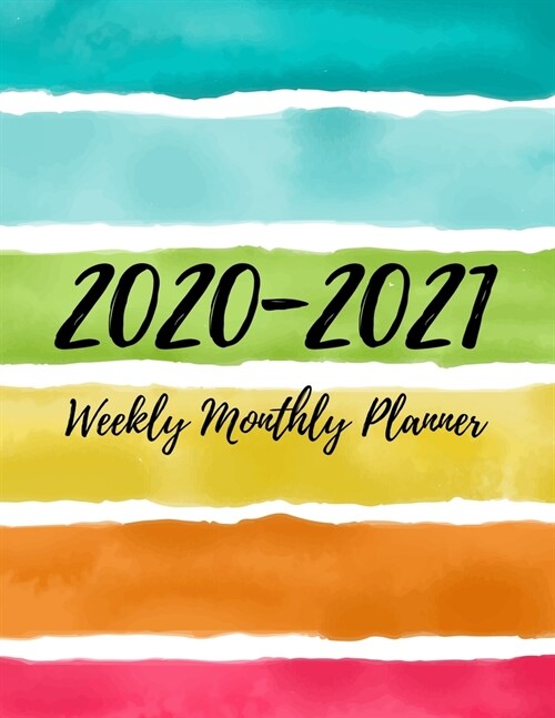 2020-2021 Calendar Weekly And Monthly Planner: Two Year 24 Month Jan 2020 - Dec 2021 Planner W/ To Do List Academic Schedule Agenda Logbook Or Student (Paperback)