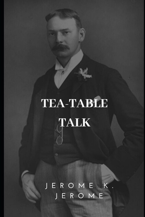 Tea-Table Talk (Paperback)