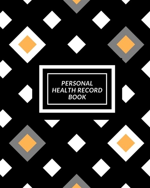 Personal Health Record Book: Medical History Book, Personal Health keepsake Register & Information Record Log, Treatment Activities Tracker Book, I (Paperback)