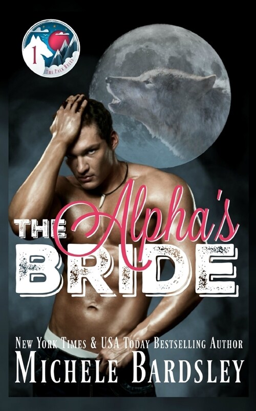 The Alphas Bride (Paperback)