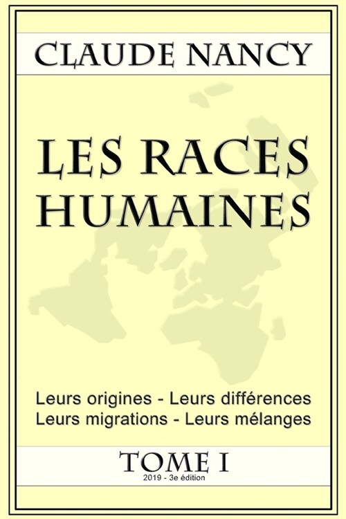 Les races humaines Tome 1 (Paperback)