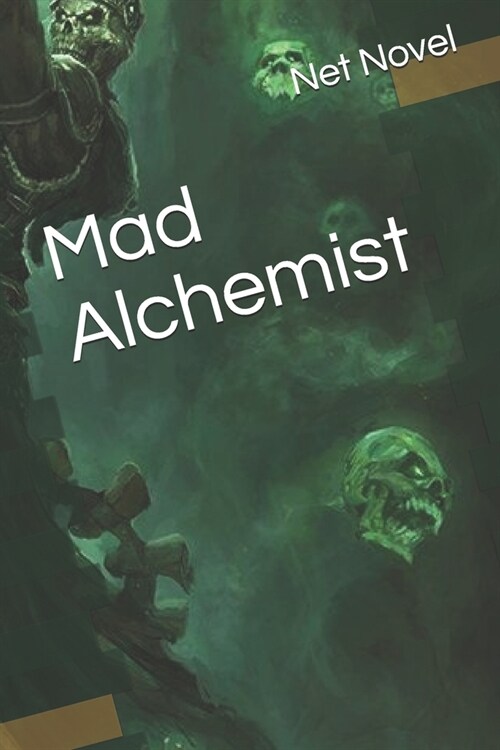 Mad Alchemist (Paperback)