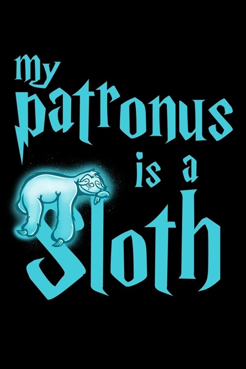 My Patronus Is A Sloth: Blank Comic Book Sketchbook For Kids And Adults To Draw Your Own Cartoon For Sloth Lovers, Cute Spirit Animal Enthusia (Paperback)