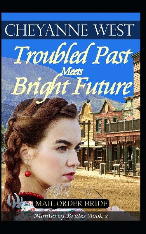 Troubled Past Meets Bright Future (Paperback)