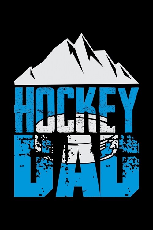Hockey Dad: Blank Comic Book Sketchbook For Kids And Adults To Draw Your Own Cartoon For Ice Hockey Lovers, Ice Hockey Players And (Paperback)