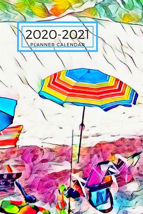 Beach Chair Umbrella Dated Calendar Planner 2 years To-Do Lists, Tasks, Notes Appointments: Small Cute Pocket/Purse Size at-A-Glance Schedule Notebook (Paperback)