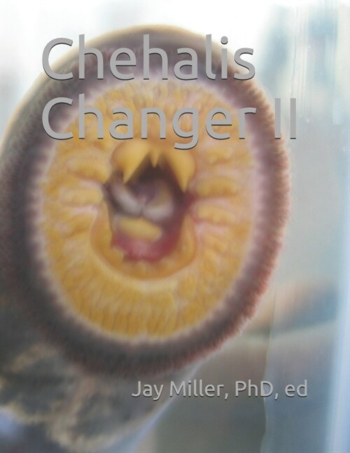 Chehalis Changer II (Paperback)