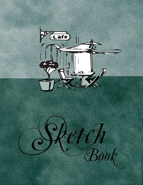 Sketch Book: 8.5 X 11 Large, Artist Sketchbook: 111 blank pages, Sketching, Drawing and Creative Doodling. Notebook and Sketchboo (Paperback)