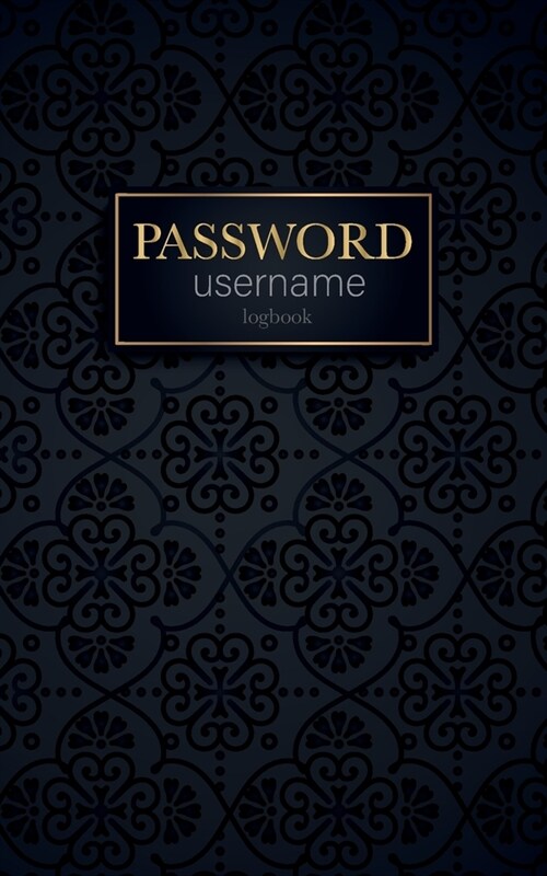 password username logbook: Great and simple password book Usernames Internet Websites login with tabs alphabetical (Paperback)