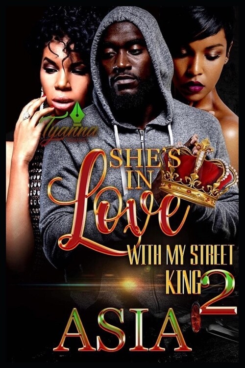 Shes in Love with My Street King 2 (Paperback)