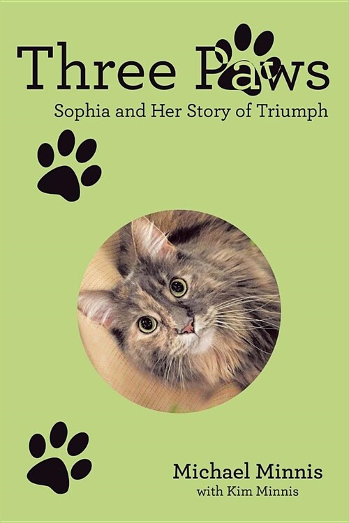 Three Paws: Sophia and Her Story of Triumph (Paperback)